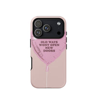 Phone case with motivational quote and pink design on a white background