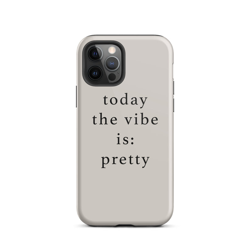 today the vibe is pretty iphone case