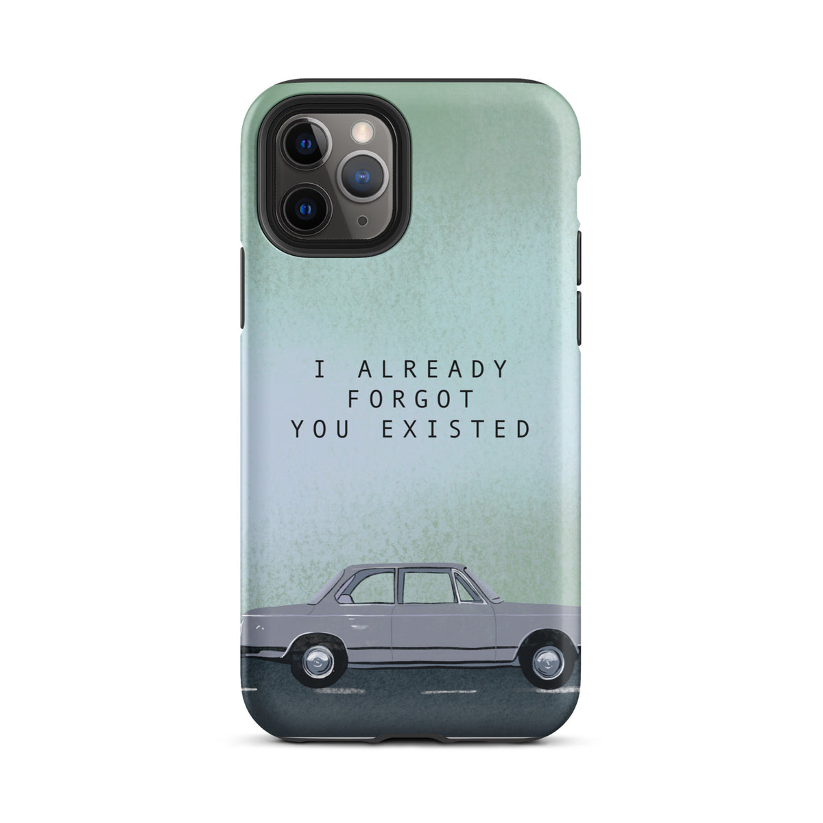 forgot you existed iphone case